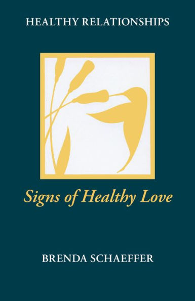 Signs of Healthy Love