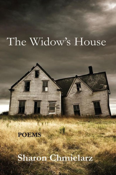 The Widow's House: Poems