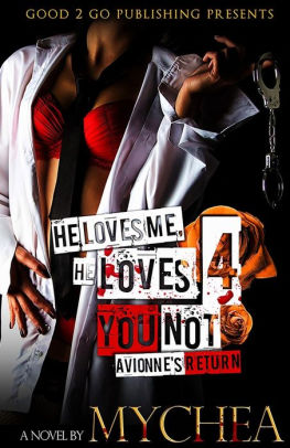 He Loves Me He Loves You Not Pt 4 By Mychea Paperback Barnes Noble