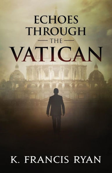 Echoes Through the Vatican