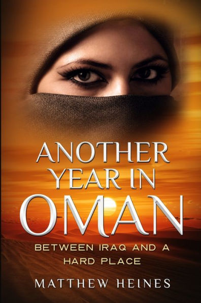 Another Year Oman: Between Iraq and a Hard Place