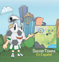 Title: SoccerTowns Libro Uno En Español, Author: Andres Varela