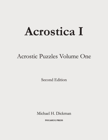 Acrostica I: Acrostic Puzzles Volume One