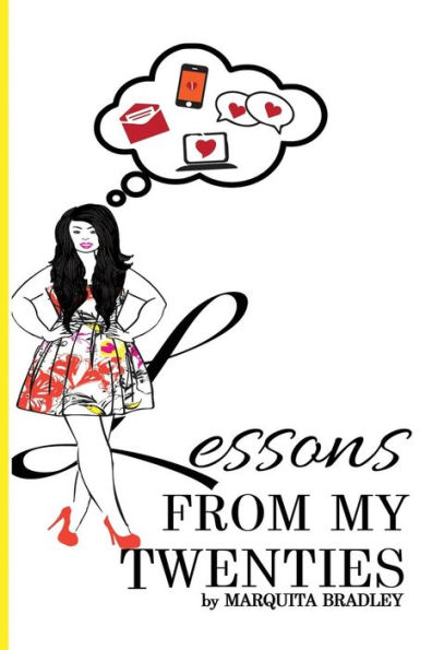 Lessons From My Twenties