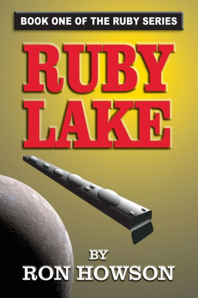 Ruby Lake: The Alien Scourge