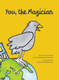 Title: You, the Magician, Author: Josh Carothers