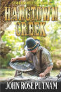 Hangtown Creek: A tale of the California gold rush