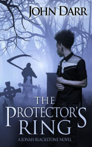 Title: The Protector's Ring, Author: John Darr