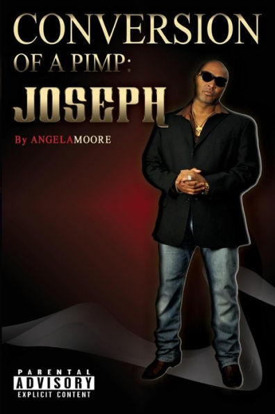 Conversion of A Pimp: Joseph