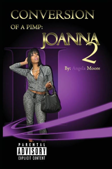 Conversion of A Pimp: Joanna II