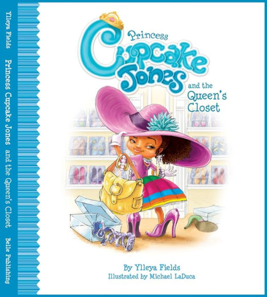 Princess Cupcake Jones and the Queen's Closet