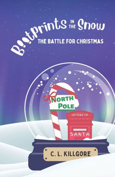 Bootprints in the Snow: The Battle for Christmas