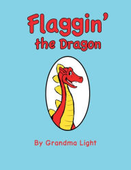 Title: Flaggin' the Dragon, Author: Jacob Shandy