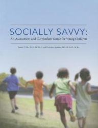 Title: Socially Savvy an Assessment and Curricu, Author: James Ellis