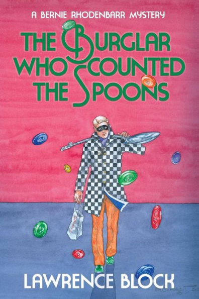 The Burglar Who Counted the Spoons (Bernie Rhodenbarr Series #11)