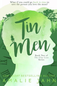 Title: Tin Men, Author: Amalie Jahn