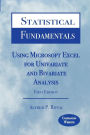 Statistical Fundamentals: Using Microsoft Excel for Univariate and Bivariate Analysis