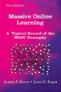 Massive Online Learning: A Topical Record of the MOOC Pansophy