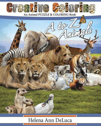 Download Creative Coloring A To Z Animals An Animal Puzzle Coloring Book By Helena Ann Deluca Paperback Barnes Noble