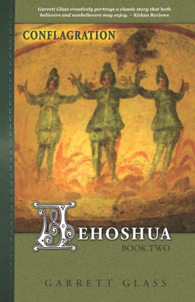 Jehoshua: Conflagration