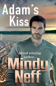 Title: Adam's Kiss, Author: Mindy Neff