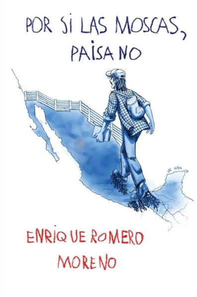 Por si las moscas, paisano
