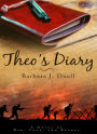 THEO'S DIARY: A Novel of Love, War, and Regret