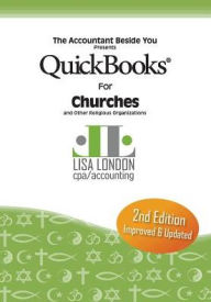 Title: QuickBooks for Church & Other Religious Organizations, Author: Lisa London