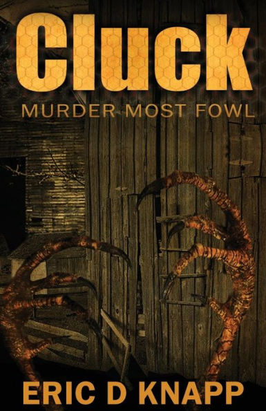 Cluck: Murder Most Fowl