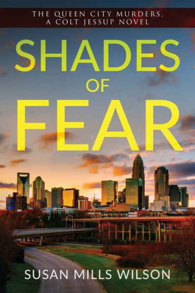 Shades of Fear: The Queen City Murders