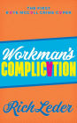 Workman's Complication: The First Kate McCall Crime Caper