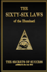 Title: The 66 Laws of the Illuminati: Secrets of Success, Author: LLC Creative Works Holdings
