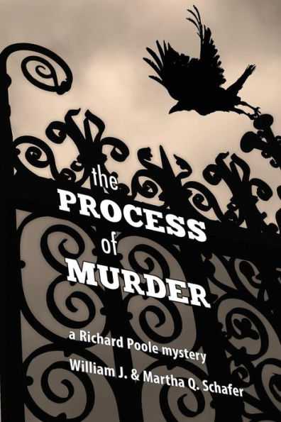 The Process Of Murder: A Richard Poole Mystery