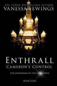 Title: Cameron's Control (Novella #1): Book 4, Author: Louise Bohmer
