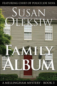 Title: Family Album, Author: Susan Oleksiw
