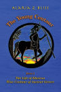 The Young Centaur: Book I The Life of Kheiron, Wise Centaur of Ancient Greece