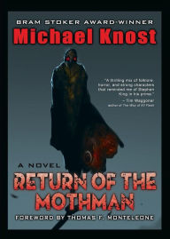 Title: Return of the Mothman, Author: Michael Knost