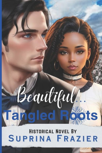Beautiful Tangled Roots