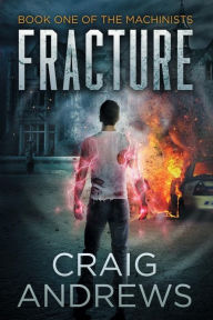 Title: Fracture, Author: Craig Andrews