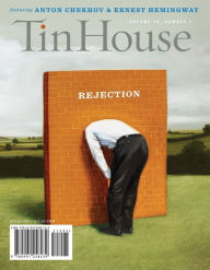 Title: Tin House: Rejection (Spring 2015), Author: Win McCormack