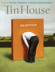 Title: Tin House: Rejection (Spring 2015) (Tin House Magazine), Author: Win McCormack