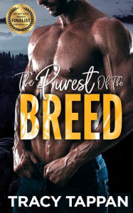 Title: The Purest of the Breed, Author: Tracy Tappan