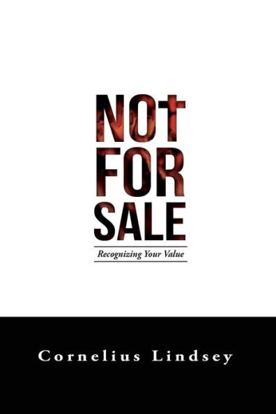 Not For Sale: Recognizing Your Value