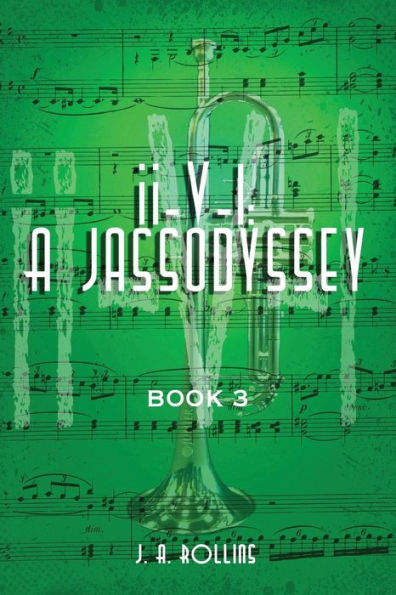 ii-V-I: A JassOdyssey: Book Three