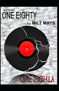 Title: One Eighty, Author: Milt Mays