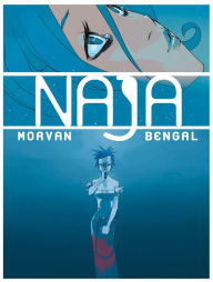 Title: Naja, Author: Jean-David Morvan