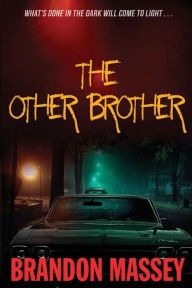 Title: The Other Brother, Author: Brandon Massey