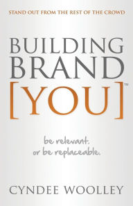 Title: Building Brand [You], Author: Cyndee L Woolley