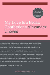 Audio books download My Love Is a Beast: Confessions 9780991378036 by  (English Edition)