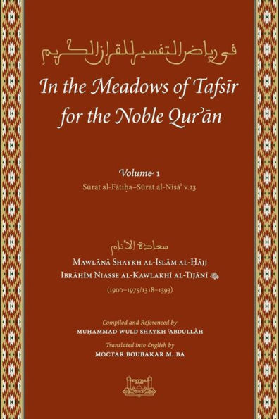 the Meadows of Tafsir for Noble Quran